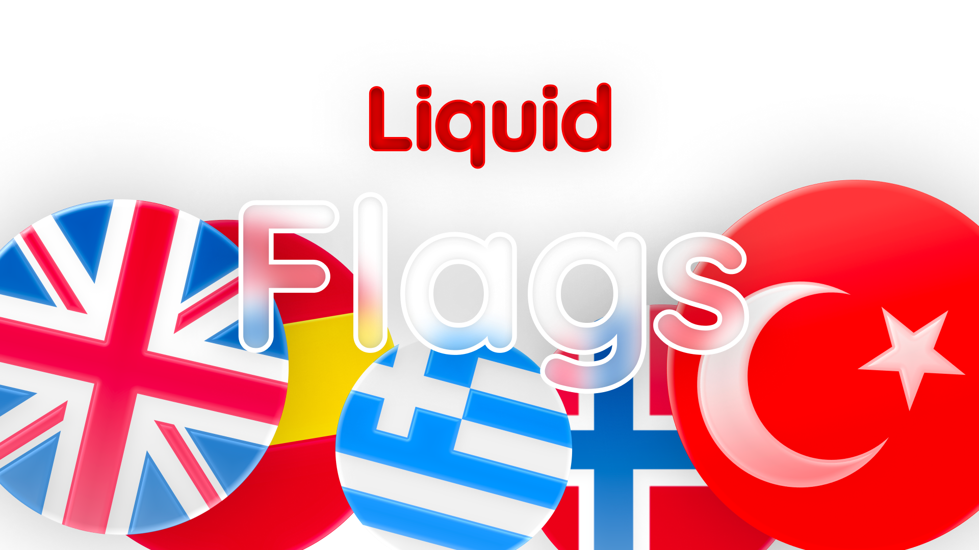 Liquid Glass Country Flags